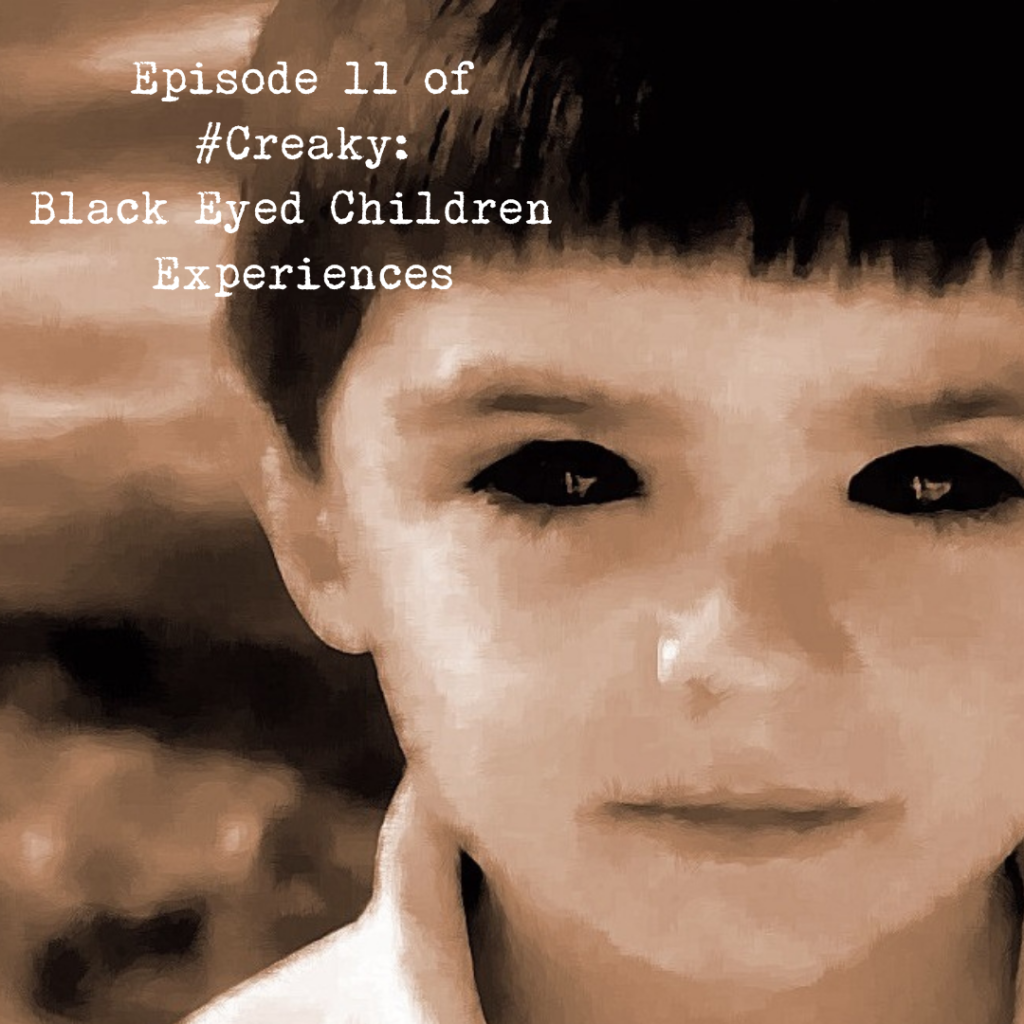 Black eyed children experiences
