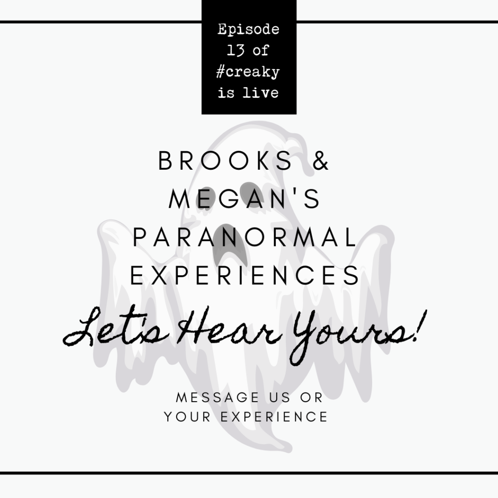 personal paranormal experiences on podcasts